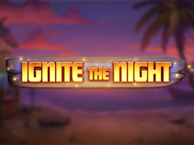 Ignite The Night Slot Featured Image Ignite The Night Slot Featured Image