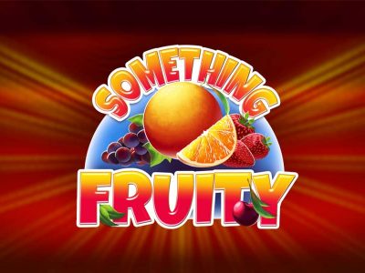 Something Fruity Slot Featured Image Something Fruity Slot Featured Image